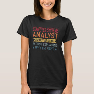 T-shirt Devis de profession amusante Analyste des systèmes