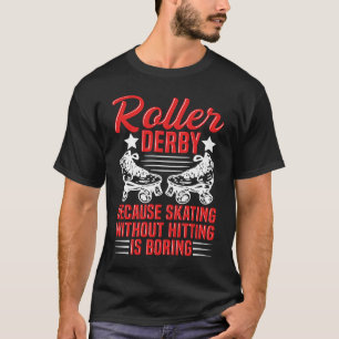 T-shirt Devis de rouleau Derby pour un joueur de rouleau D