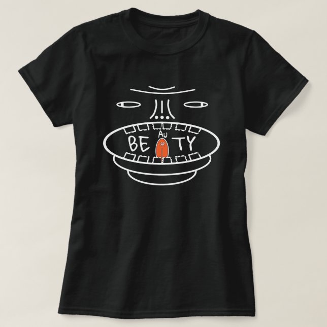 T-shirt Devise de positionnement : BEAuTY (Be Gold To Your (Design devant)