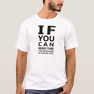 T-shirt d'Eyechart : Vous avez envahi mon espace