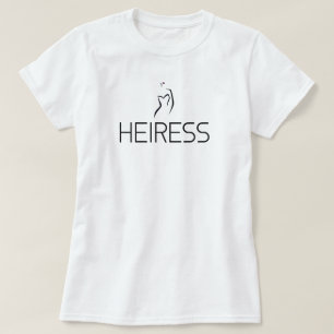 T-SHIRT D'HÉRITIÈRE