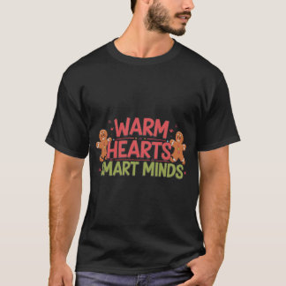 T-shirt d'hiver : Coeurs chauds, esprit intelligen