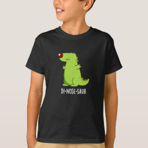 T-shirt Di-nose-saur Funny Dinosaur Pun Dark BG
