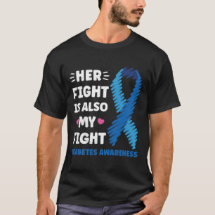 T-shirt Diabète Son combat est mon combat de sensibilisati