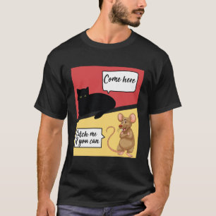 T-shirt Dialogue Drôle Entre Un Chat Et Une Souris