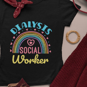 T-shirt Dialyse Social Travailleur Renal LCSW