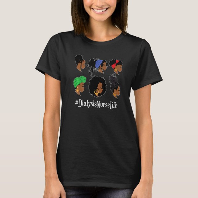 T-shirt Dialysis Nurse Life African American Woman Nephrol (Devant)