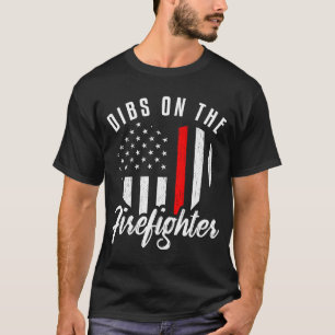 T-shirt Dibs Sur La Femme De Pompier Fille amie Mince Roug