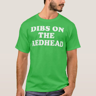 T-shirt Dibs Sur Le Jour de la Saint Patrick De Gingembre 
