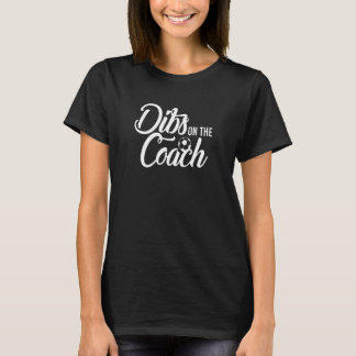 T-shirt Dibs Sur L'Entraîneur De Football