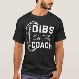 T-shirt Dibs Sur L'Entraîneur Funny Football Coaching Vint