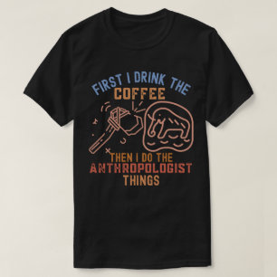 T-shirt Dictons d'anthropologie, Étudiant en anthropologie