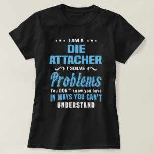 T-shirt Die Attacher