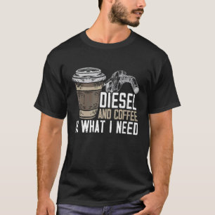 T-shirt Diesel Et Café, C'Est Ce Que J'Ai Besoin De Statio