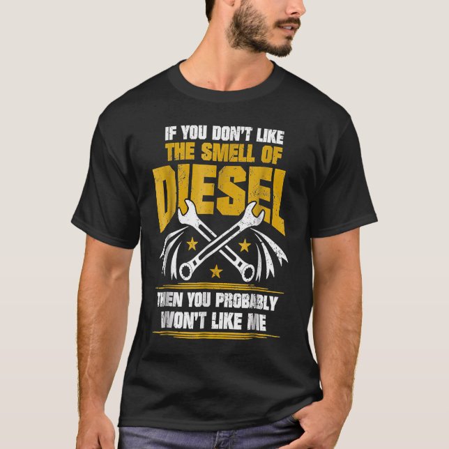 T-shirt Diesel Mechanic Don Like He Smell Of (Devant)