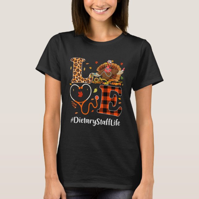 T-shirt Dietary Staff Love Thanksgiving Leopard  Turkey (Devant)