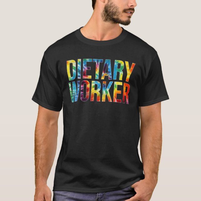 T-shirt Dietary Worker Appreciation Day Tie Dye For Women (Devant)