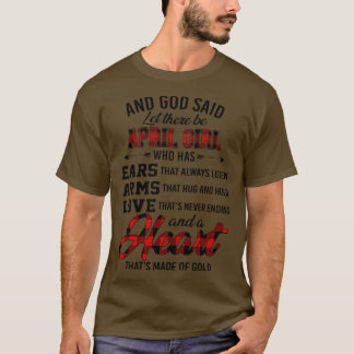 T-shirt Dieu A Dit Qu'Il Y Ait Avril Fille Qui A Oreilles