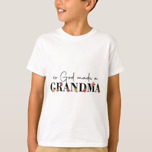 T-shirt Dieu A Fait Une Grand-Mère Fleur Grand-Mère Heureu