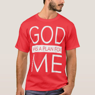 T-shirt Dieu A Un Plan Pour Moi Vêtements