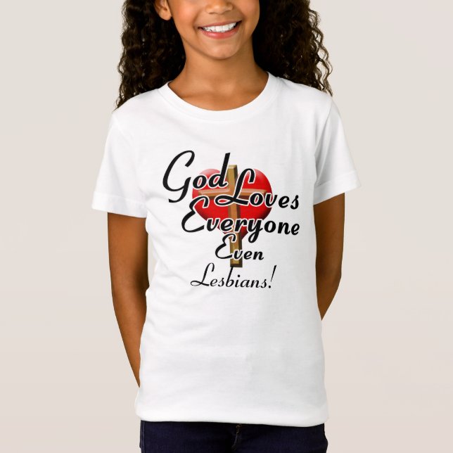 T-Shirt Dieu aime des lesbiennes ! (Devant)
