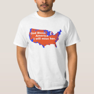 T-shirt Dieu bénissent l'Amérique, je la manquera -