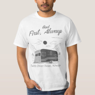 T-shirt Dieu D'Abord Toujours, La Foi Sur La Peur