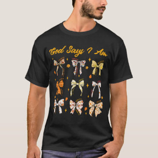 T-shirt Dieu Dit Que Je Suis Coquette Bow Automne Thanksgi