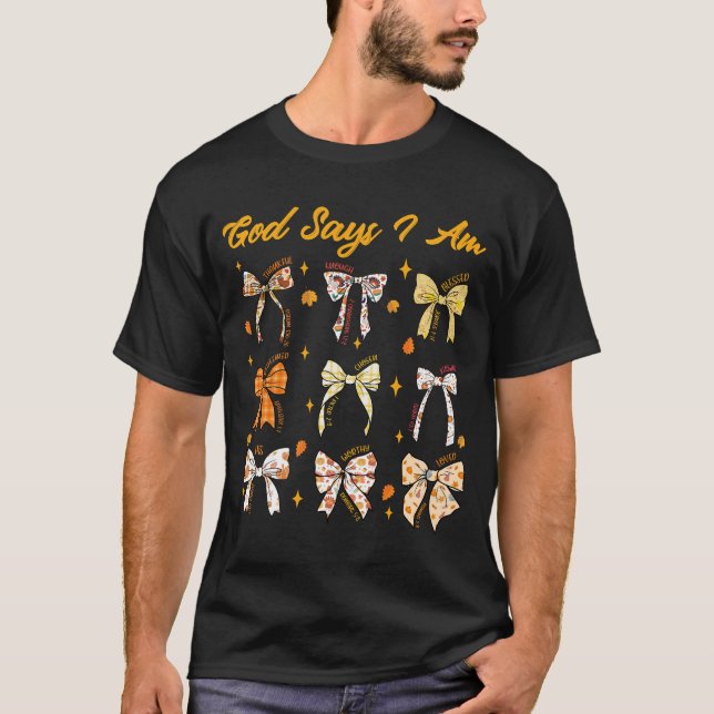 T-shirt Dieu Dit Que Je Suis Coquette Bow Automne Thanksgi (Devant)