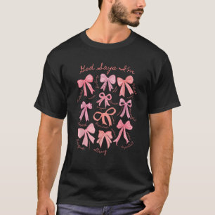 T-shirt Dieu dit que je suis Coquette Bow Christian Jesus 