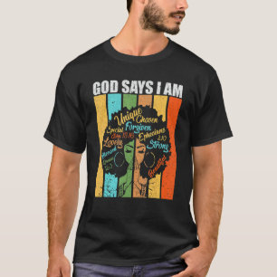 T-shirt Dieu Dit Que Je Suis Fière Africaine Fille Noire H