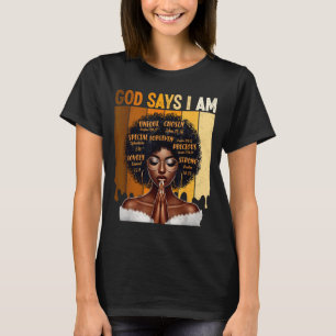 T-shirt Dieu dit que je suis l'histoire noire Mélanine Fil