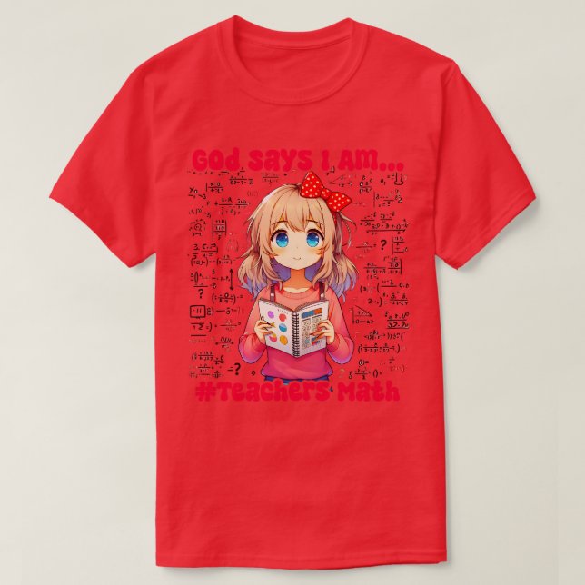 T-shirt Dieu dit que je suis un enseignant Math Design Fil (Design devant)
