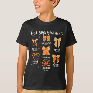 T-shirt Dieu dit que vous êtes Biblique chrétien Coquette