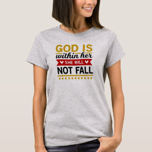 T-shirt Dieu en elle, elle ne tombera pas chrétienne