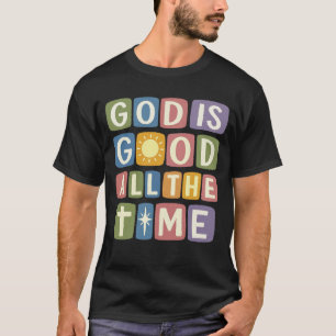 T-shirt Dieu est bon tout le temps Rétro foi