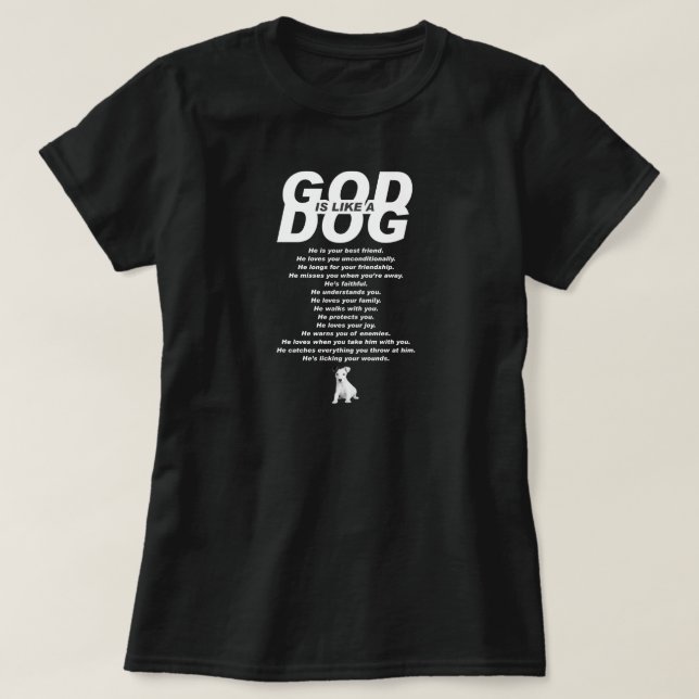 T-shirt Dieu est comme un chien (Design devant)