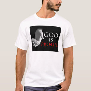 T-shirt Dieu est contre l'avortement et l'euthanasie
