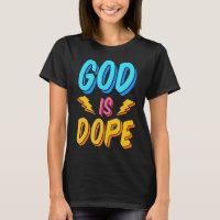 Dieu est Dope drôle foi chrétienne foi religieuse