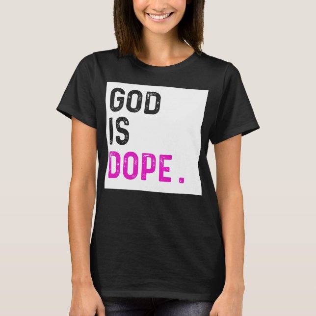 T-shirt Dieu est Dope PURPLE Funny Foi chrétienne Croire G (Devant)
