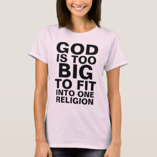 T-SHIRT DIEU EST TROP GRAND POUR S'ADAPTER À UNE SEULE REL