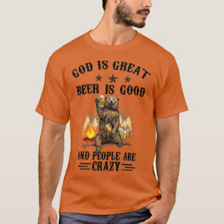 T-shirt Dieu est une bonne bière est bonne et les gens son