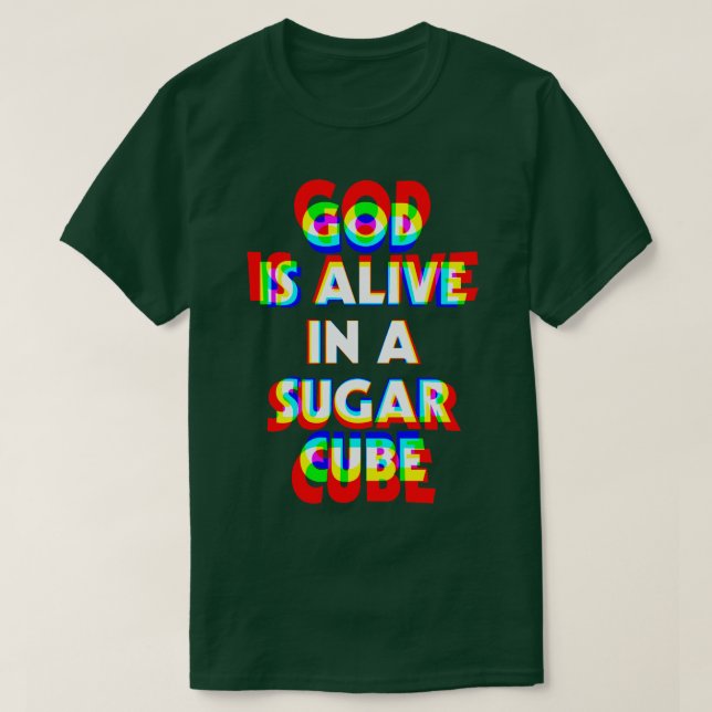 T-shirt Dieu est vivant dans un sugar Cube Super High Ston (Design devant)