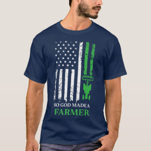T-shirt Dieu Faisait Un Agriculteur, Un Agriculteur