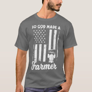 T-shirt Dieu Faisait Un Agriculteur, Un Agriculteur (2)
