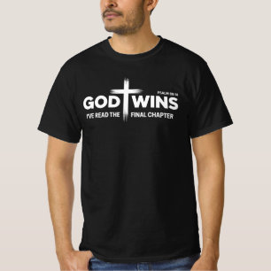 T-shirt Dieu Gagne J’ai Lu Le Dernier Chapitre