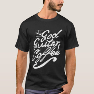 T-shirt Dieu Guitare Café Cute Musique Idée chrétienne