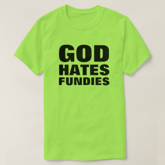 T-shirt Dieu Hait Fundies Drôle Pro-LGBTQ+ Anti-Hate