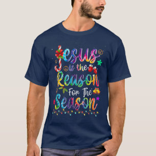 T-shirt Dieu Jésus Christ Est La Raison De La Saison De No
