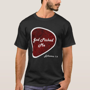 T-shirt Dieu M'A Choisi Onglet de guitare Éphésiens 14 Réf